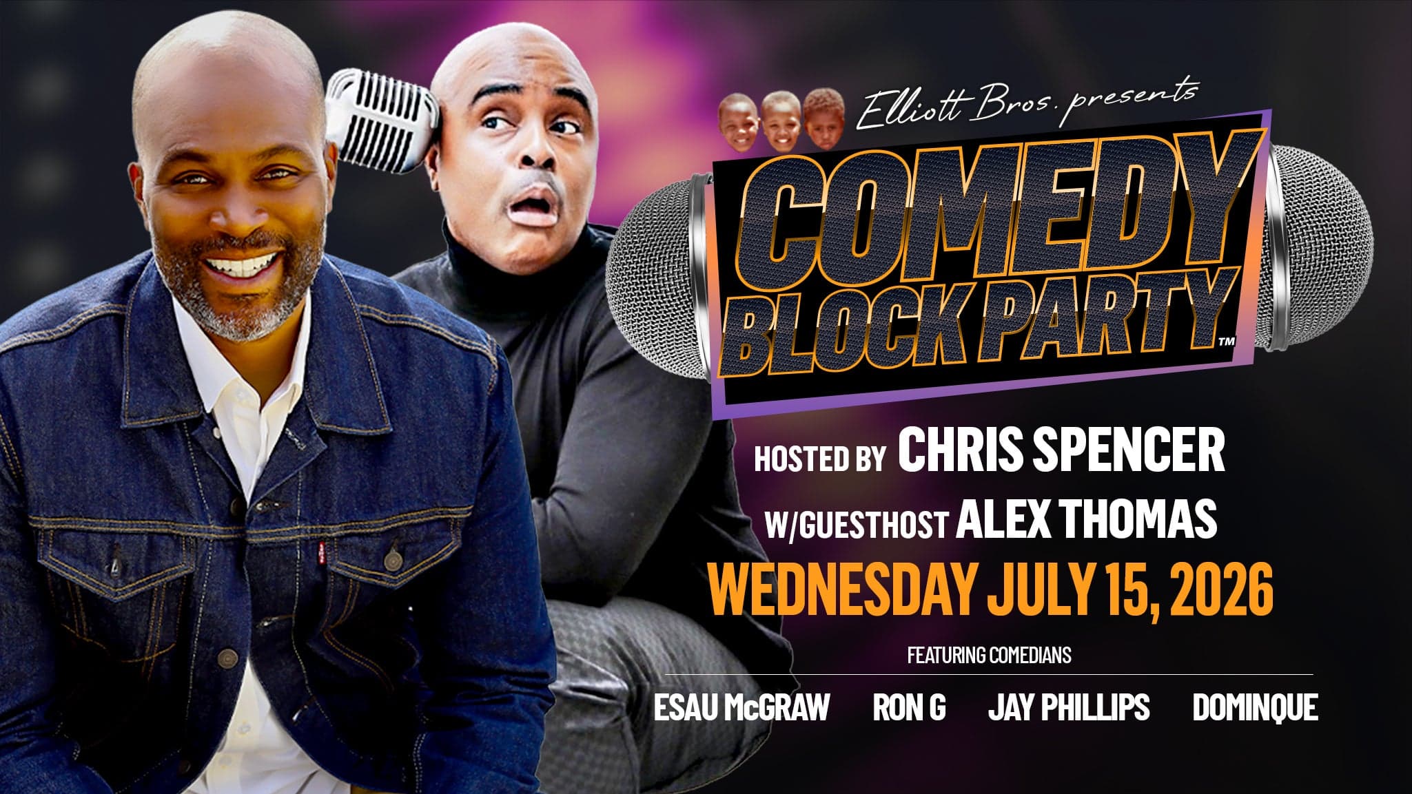 COMEDY BLOCK PARTY Hosted by Chris Spencer & Co-host Alex Thomas